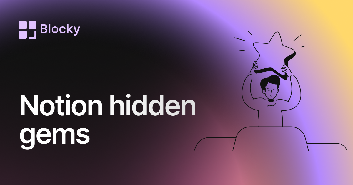 Hidden Notion Gems for Better Workflows
