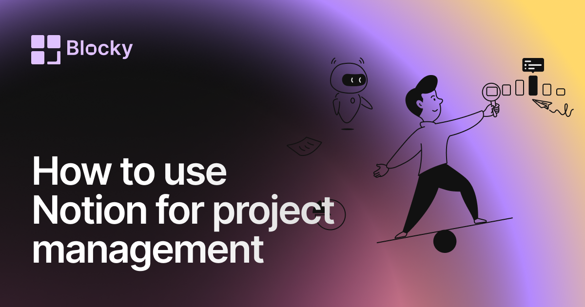 Notion Project Management Guide